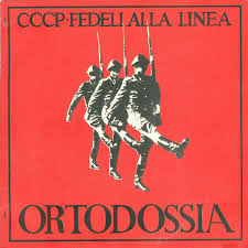 CCCP - Fedeli Alla Linea Ortodossia II (12' Vinyl)