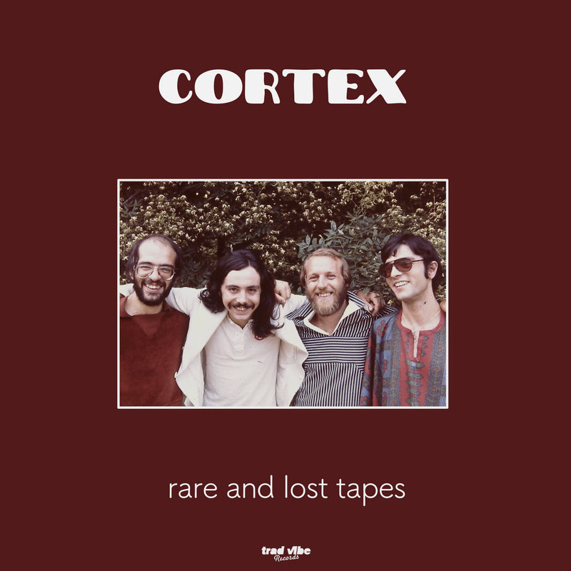 Cortex - Rare And lost Tapes | Trad Vibe (TVCD29)