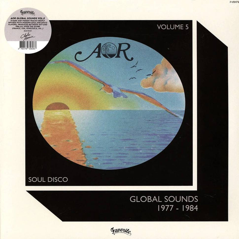 Various - AOR Global Sounds 1977-1984 (Volume 5) | Favorite Recordings (FVR171LP)