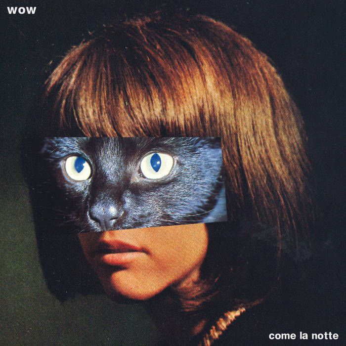 WOW - Come La Notte (12" Vinyl)