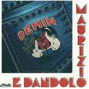 Maurizio E Dandolo - Demin 7" (MIR002 2024)