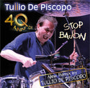 Tullio De Piscopo - 40 Di Stop Bajon (12' Vinyl)