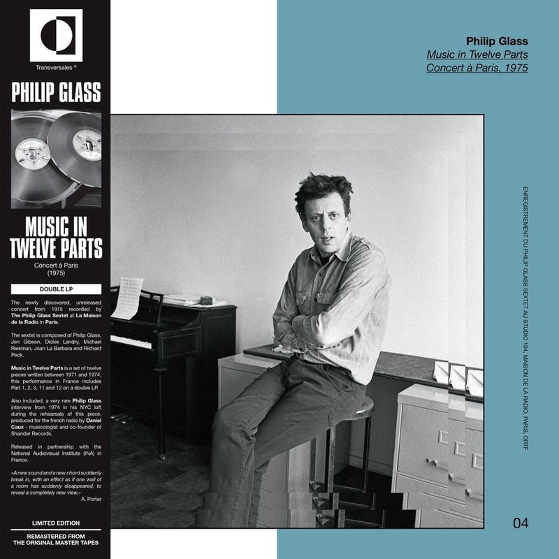 Philip Glass - Music In Twelve Parts: Concert A Paris 1975 (2x12" Vinyl) | Transversales Disques (TRS09)
