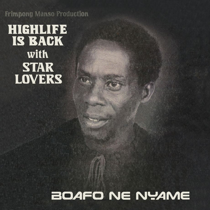 Star Lovers - Boafo Ne Nyame | Hot Casa Records (HC68)