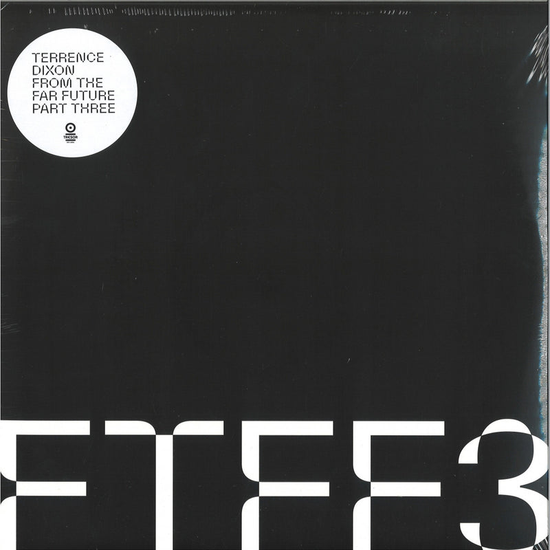 Terrence Dixon - From The Far Future Pt.3 (3x12" Vinyl) | Tresor (TRESOR321LP)
