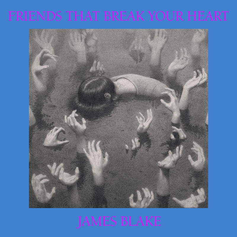 James Blake - Friends That Break Your Heart (12" Vinyl)
