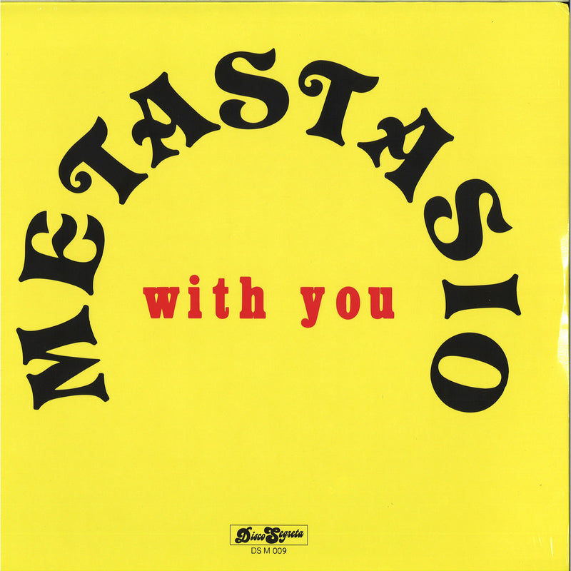 Metastasio - With you (12" Vinyl) | Disco Segreta (DSM009)