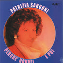 Patrizia Saronni - E Poi / Perchè Dovrei (12" Vinyl) | Disco Segreta (DSM007)